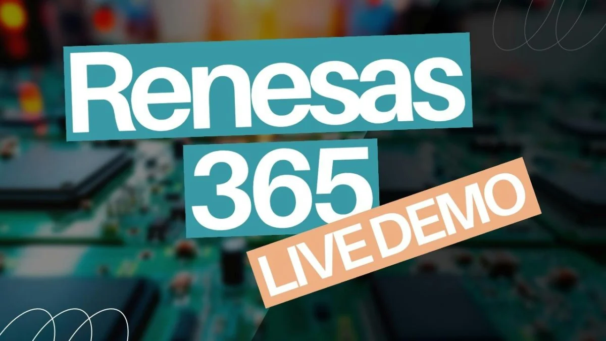Renesas and Altium Unveil ‘Renesas 365’: A Unified Cloud Platform Transforming Electronics System Design